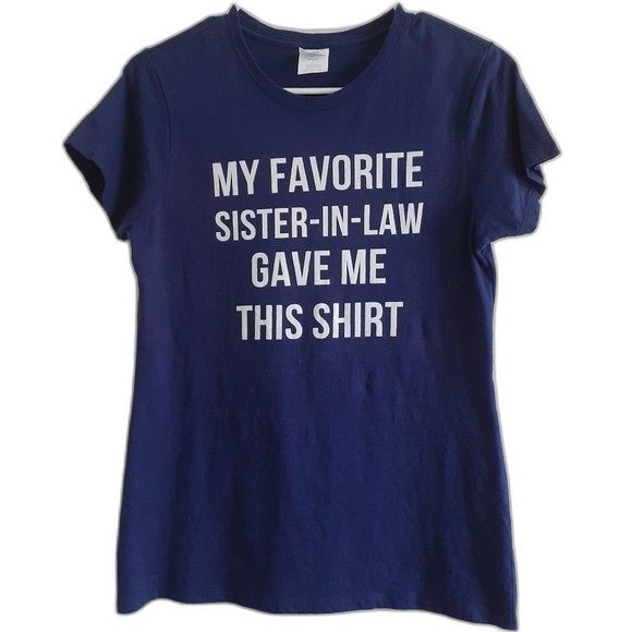 Port & Co Ring  My Favorite Sister In-Law Gifting Tee 100% Cotton in Navy  S/P - Picture 2 of 8
